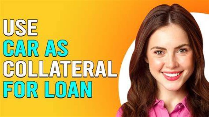 Can I get a loan using my car as collateral?