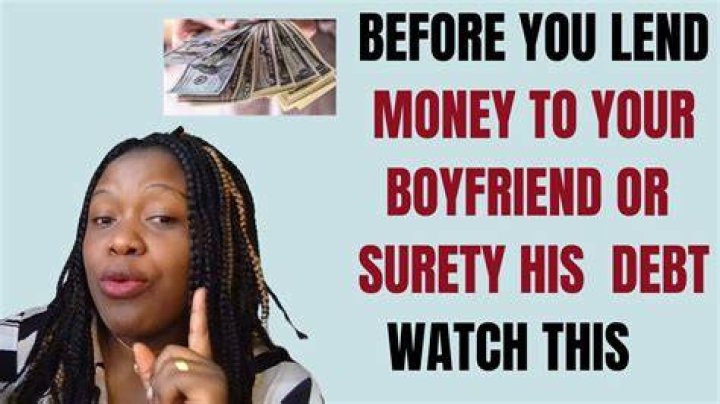 Should you lend money to your boyfriend?