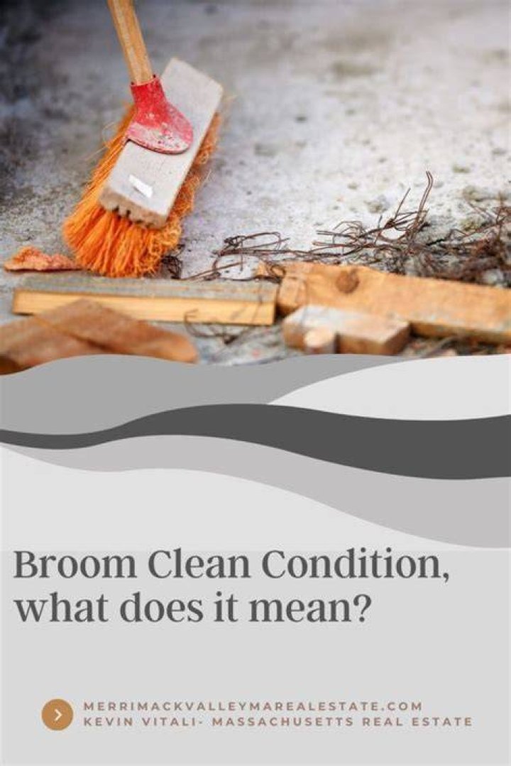 What does broom clean mean?